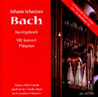 J.S. Bach Das Orgelwerk VIII