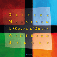 Messiaen - L'Oeuvre d'orgue